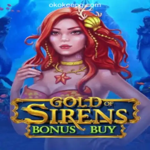 GoldofSirensBonusBuy: Dive into the Adventure with OKOKEE.com Oficial Slots Brasil #1