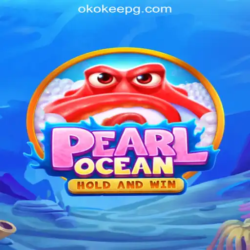 Discover the Exciting World of PearlOcean - OKOKEE.com Oficial Slots Brasil #1