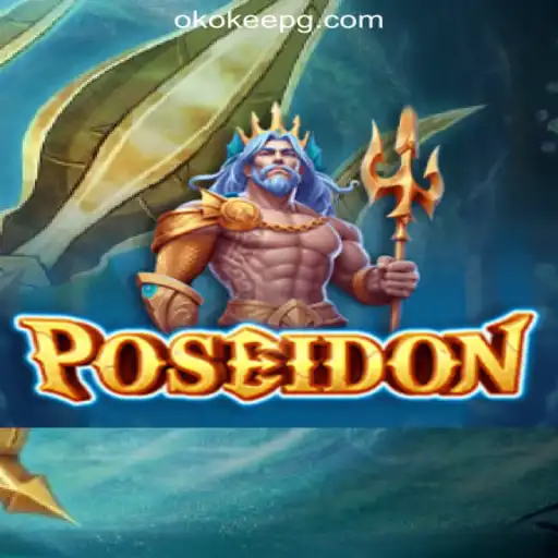 Dive into the World of Poseidon: The Leading Slot Game at OKOKEE.com
