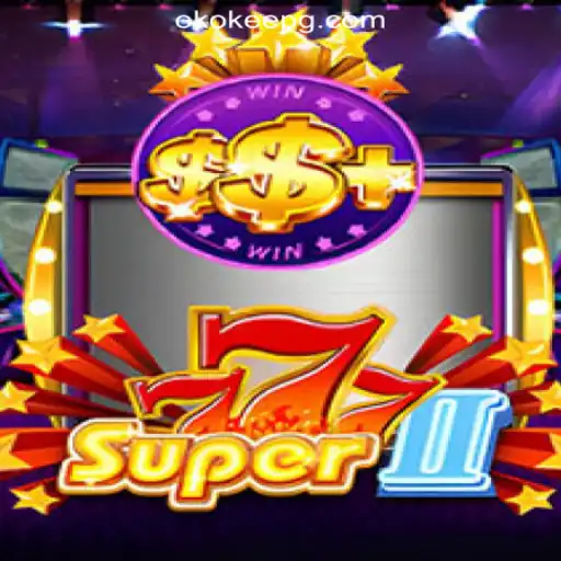 Exploring Super777II: The Premier Experience at OKOKEE.com Oficial Slots Brasil #1